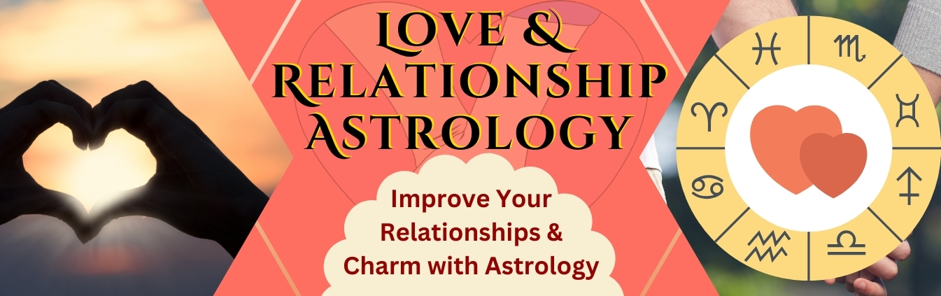 Love & Relationship Astrology