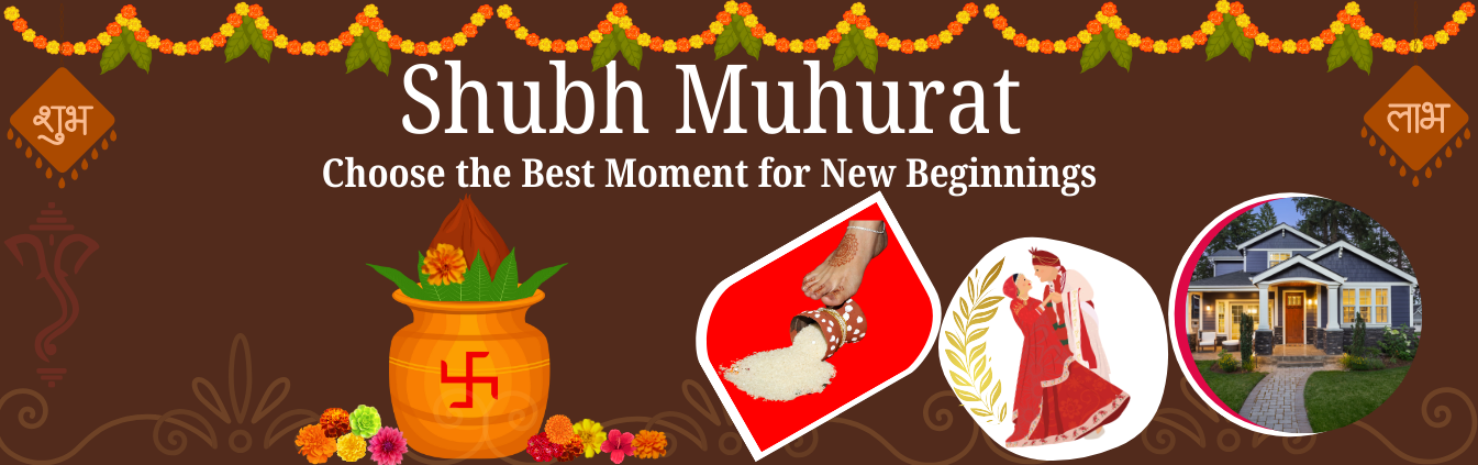 Shubh Muhurat