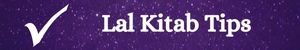 Lal Kitab Tips